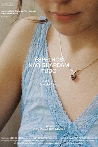 Espelhos Não Guardam Tudo movie poster