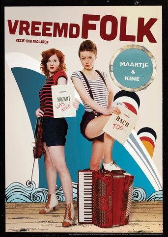 Maartje & Kine: Vreemd Folk movie poster