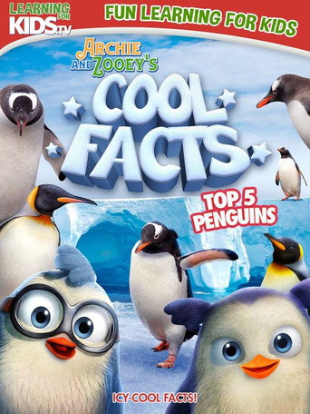 Archie And Zooey’s Cool Facts: Top 5 Penguins movie poster