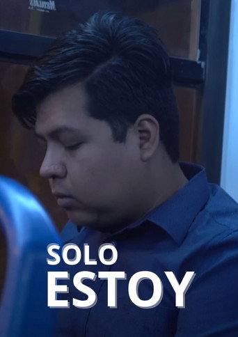 Solo Estoy movie poster
