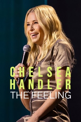 Chelsea Handler: The Feeling movie poster