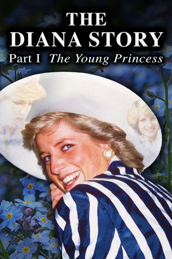 The Diana Story: Part I: The Young Princess movie poster