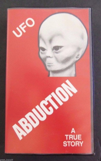 UFO abduction : a true story movie poster