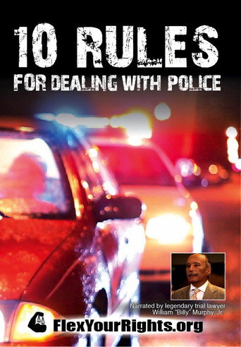 10 Rules for Dealing with Police movie poster
