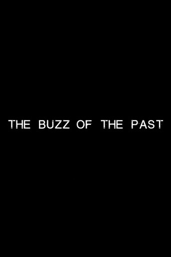 The Buzz of the Past movie poster