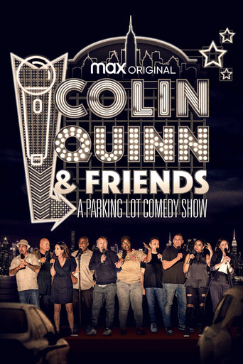 Colin Quinn & Friends: A Parking Lot Comedy Show movie poster