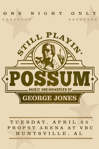 Still Playin' Possum: Music and Memories of George Jones movie poster