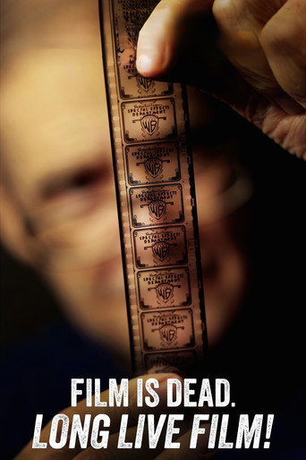Film Is Dead. Long Live Film! movie poster