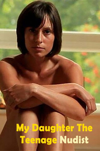 My Daughter the Teenage Nudist movie poster