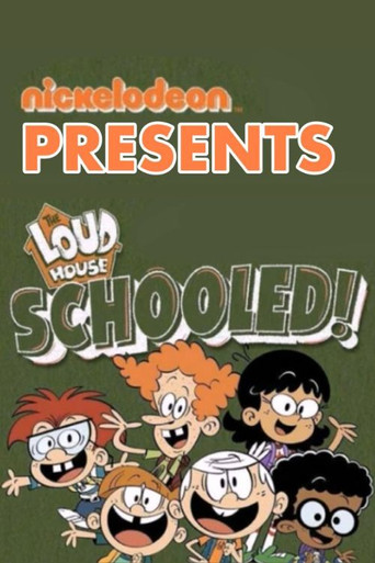 The Loud House: Schooled! movie poster