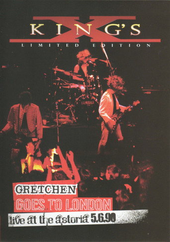 King's X: Gretchen Goes to London movie poster