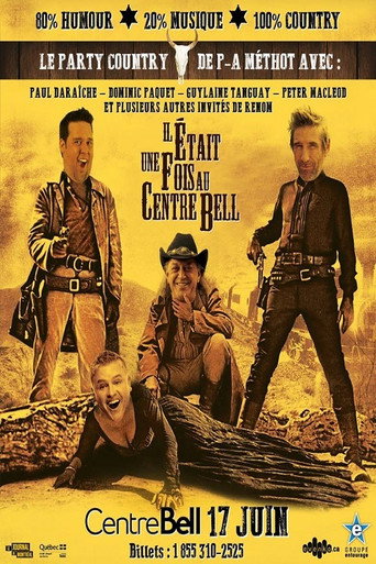 P-A Méthot Country : Il était une fois au Centre Bell movie poster