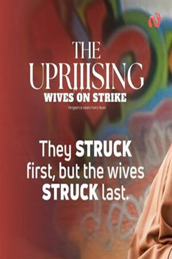 Wives on Strike: The Uprising movie poster