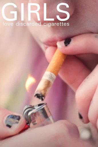 Girls Love Discarded Cigarettes movie poster