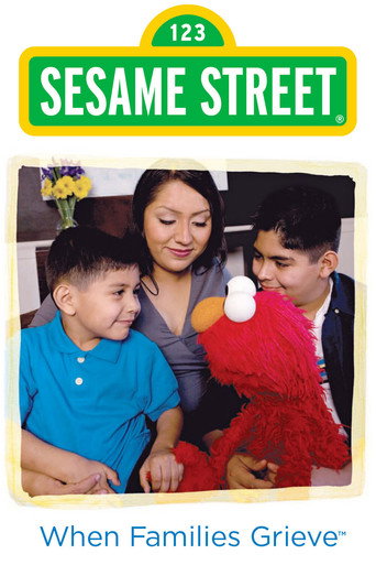 Sesame Street: When Families Grieve movie poster