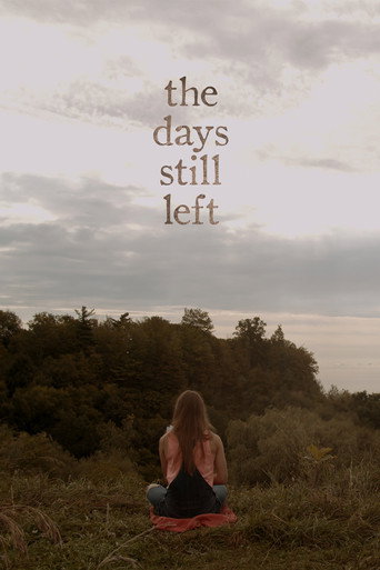 The Days Still Left movie poster