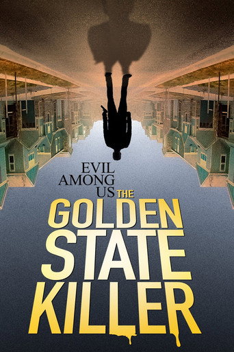 Evil Among Us: The Golden State Killer movie poster