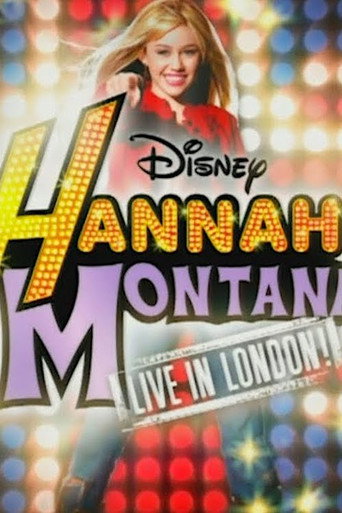 Hannah Montana Live in London movie poster
