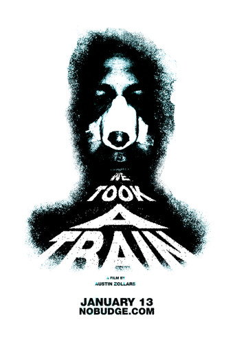 We Took A Train movie poster