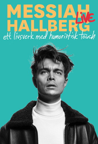 Messiah Hallberg Live movie poster