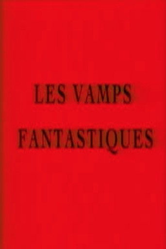 Les vamps fantastiques movie poster