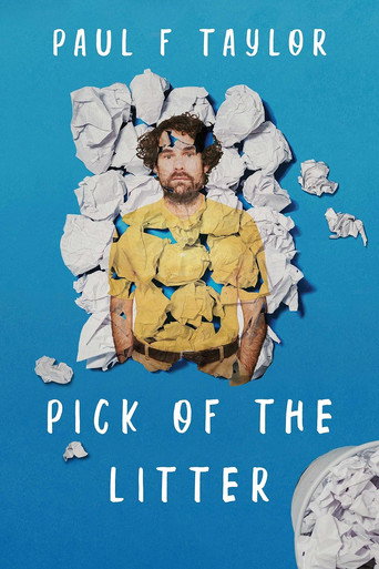 Paul F Taylor: Pick Of The Litter movie poster