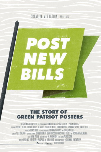 Post New Bills: The Story of Green Patriot Posters movie poster