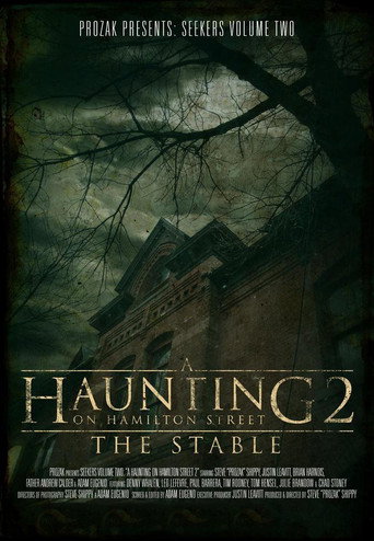 A Haunting on Hamilton Street 2: The Stable movie poster