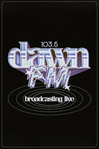 The Weeknd: 103.5 Dawn FM movie poster