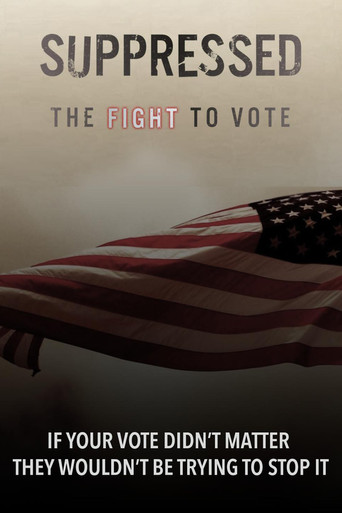Suppressed: The Fight to Vote movie poster