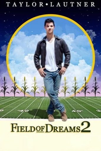 Field of Dreams 2: Lockout movie poster