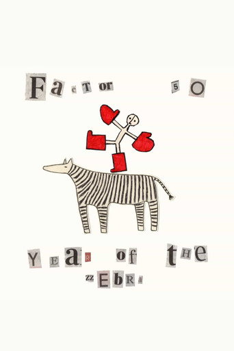 Factor 50 - Year of The Zebra movie poster