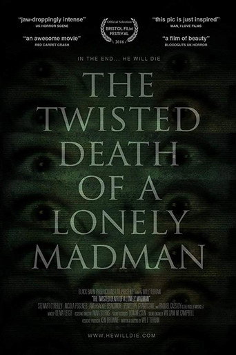 The Twisted Death of a Lonely Madman movie poster