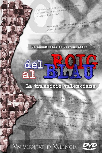 Del roig al blau (La transició valenciana) movie poster