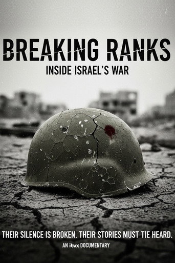Breaking Ranks: Inside Israel's War movie poster