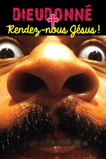 Dieudonné - Rendez-nous Jésus ! movie poster