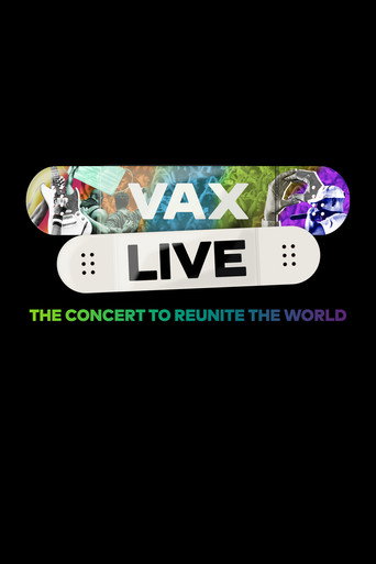 Vax Live: The Concert to Reunite the World movie poster