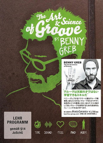 Benny Greb: The Art and Science of Groove movie poster