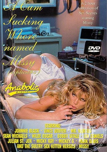 A Cum Sucking Whore Named Missy movie poster