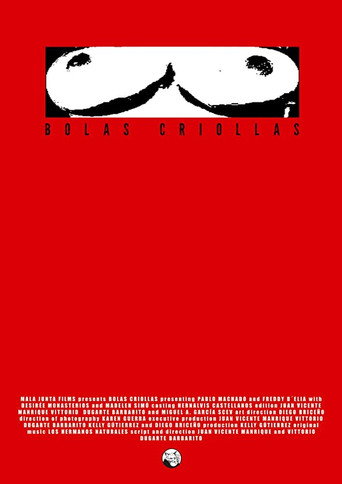 Bolas criollas movie poster