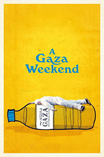 A Gaza Weekend movie poster