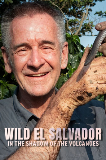 Wild El Salvador: In the Shadow of the Volcanoes movie poster