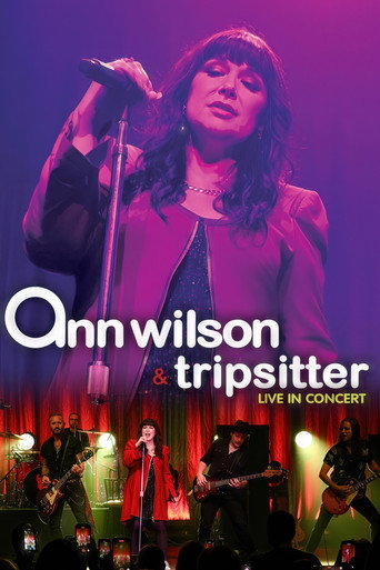Ann Wilson & Tripsitter - Live in Concert movie poster