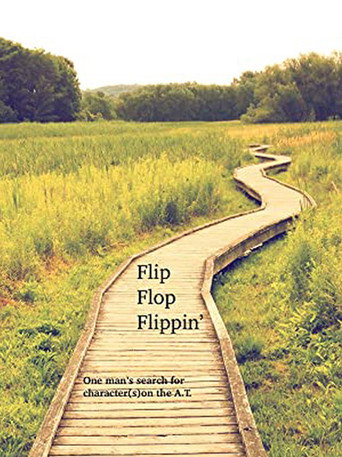 Flip Flop Flippin': One man's search for character(s) on the A.T. movie poster