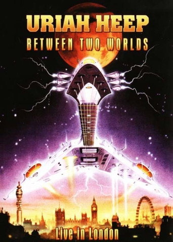 Uriah Heep - Between Two Worlds movie poster