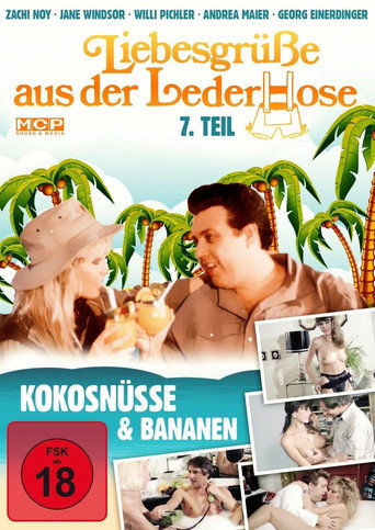 Liebesgrüße aus der Lederhose 7. Teil: Kokosnüsse und Bananen movie poster