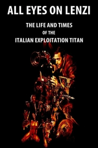 All Eyes on Lenzi: The Life and Times of the Italian Exploitation Titan movie poster