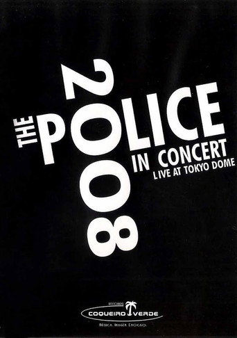 The Police: Live In Concert Tokyo movie poster