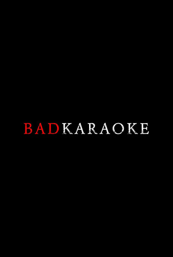 Bad Karaoke movie poster