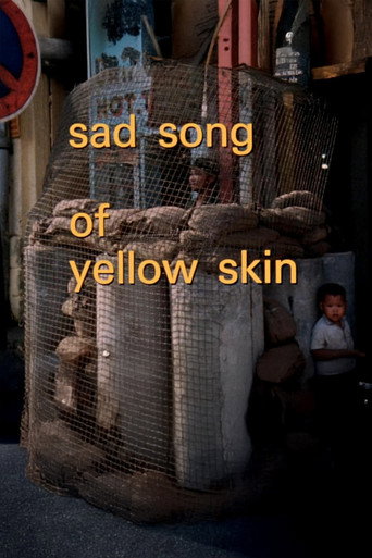 Sad Song of Yellow Skin movie poster